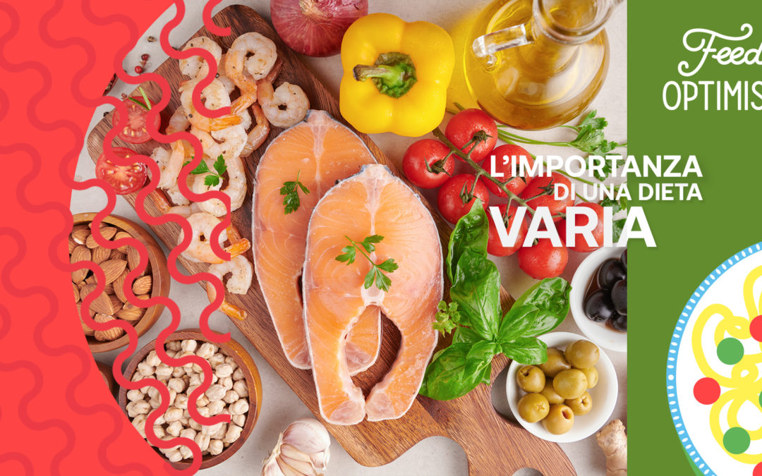 L’importanza di una dieta varia